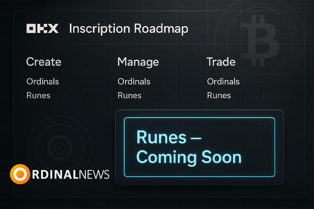 Runes Coming to OKX: Roadmap Confirms